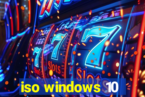 iso windows 10